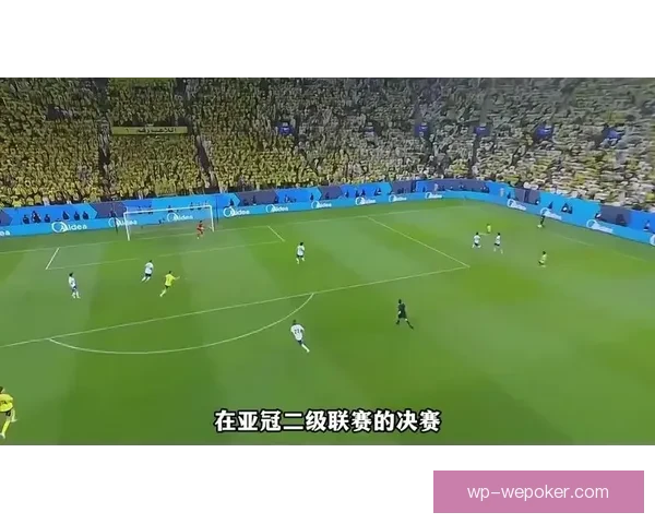 利雅得胜利一球小胜布赖代合作马内造乌龙C罗中柱锁定三分继续前行